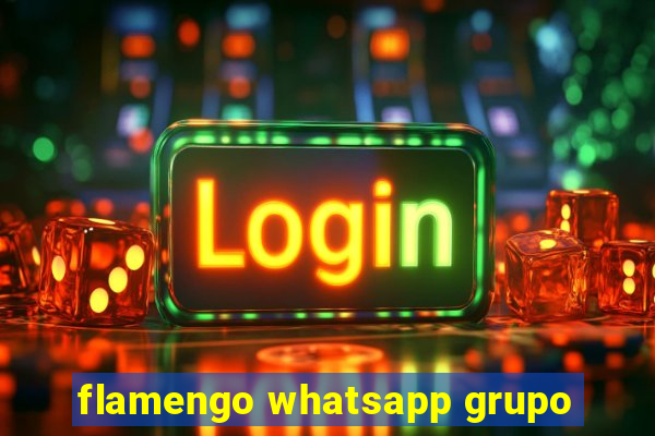 flamengo whatsapp grupo